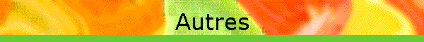 Autres